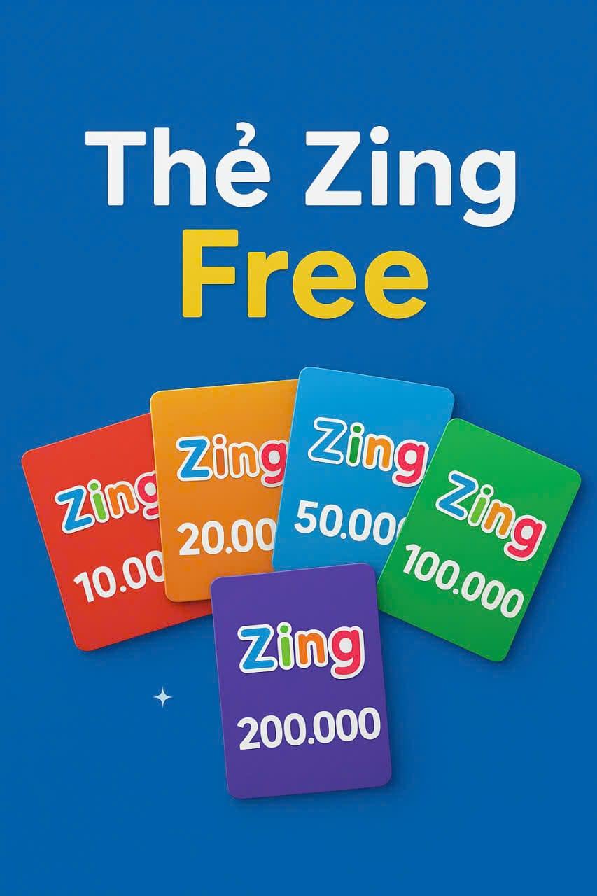 Tặng Thẻ Cào Zing Miễn Phí Có Số Seri 2025