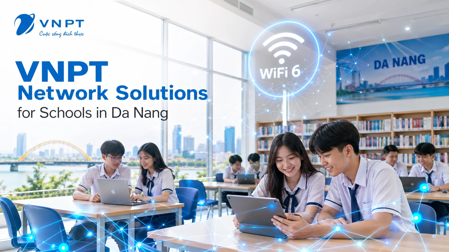 Internet VNPT Cho Trường Học Đà Nẵng