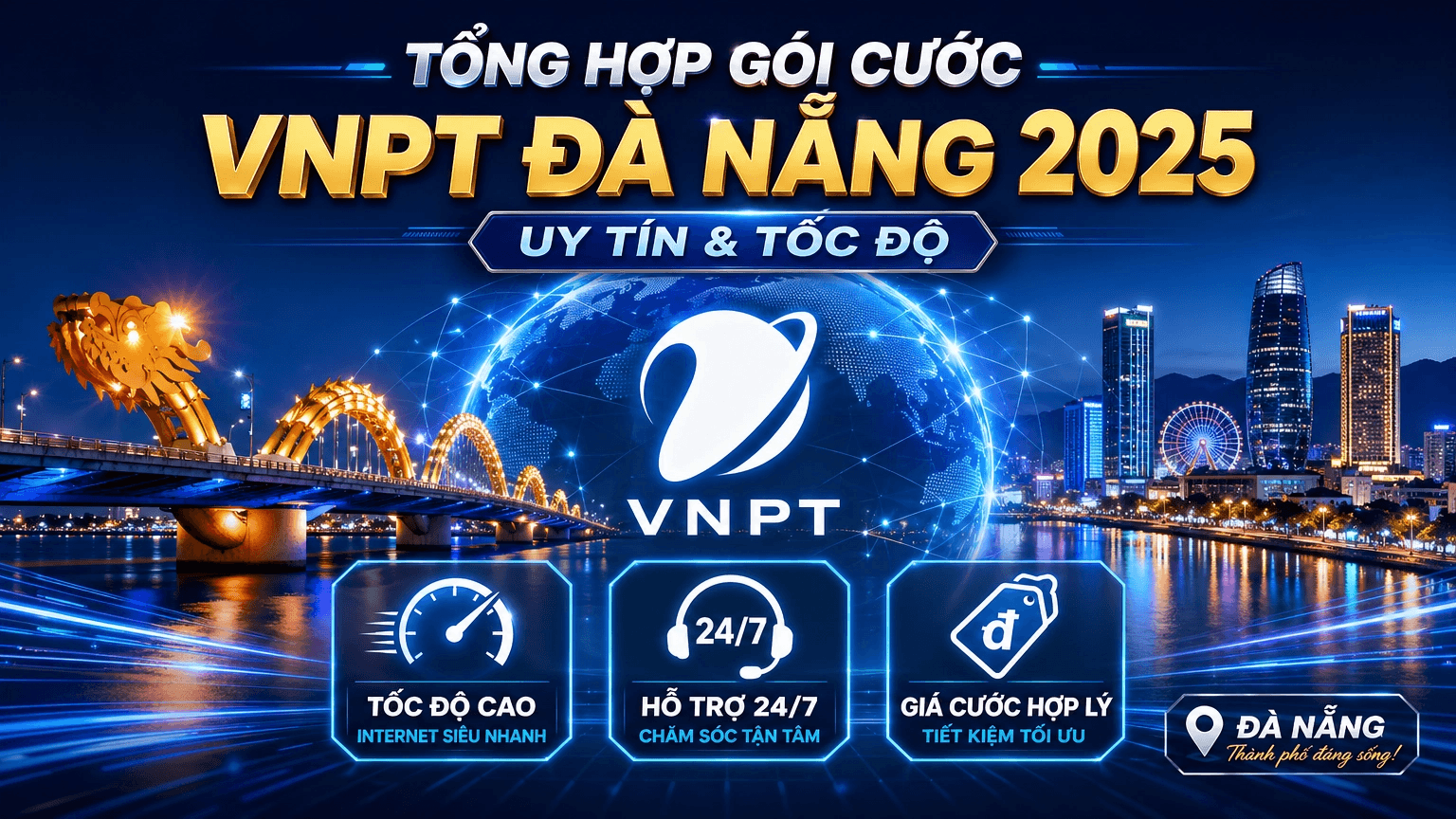 Lắp Mạng VNPT Liên Chiểu Đà Nẵng 2026
