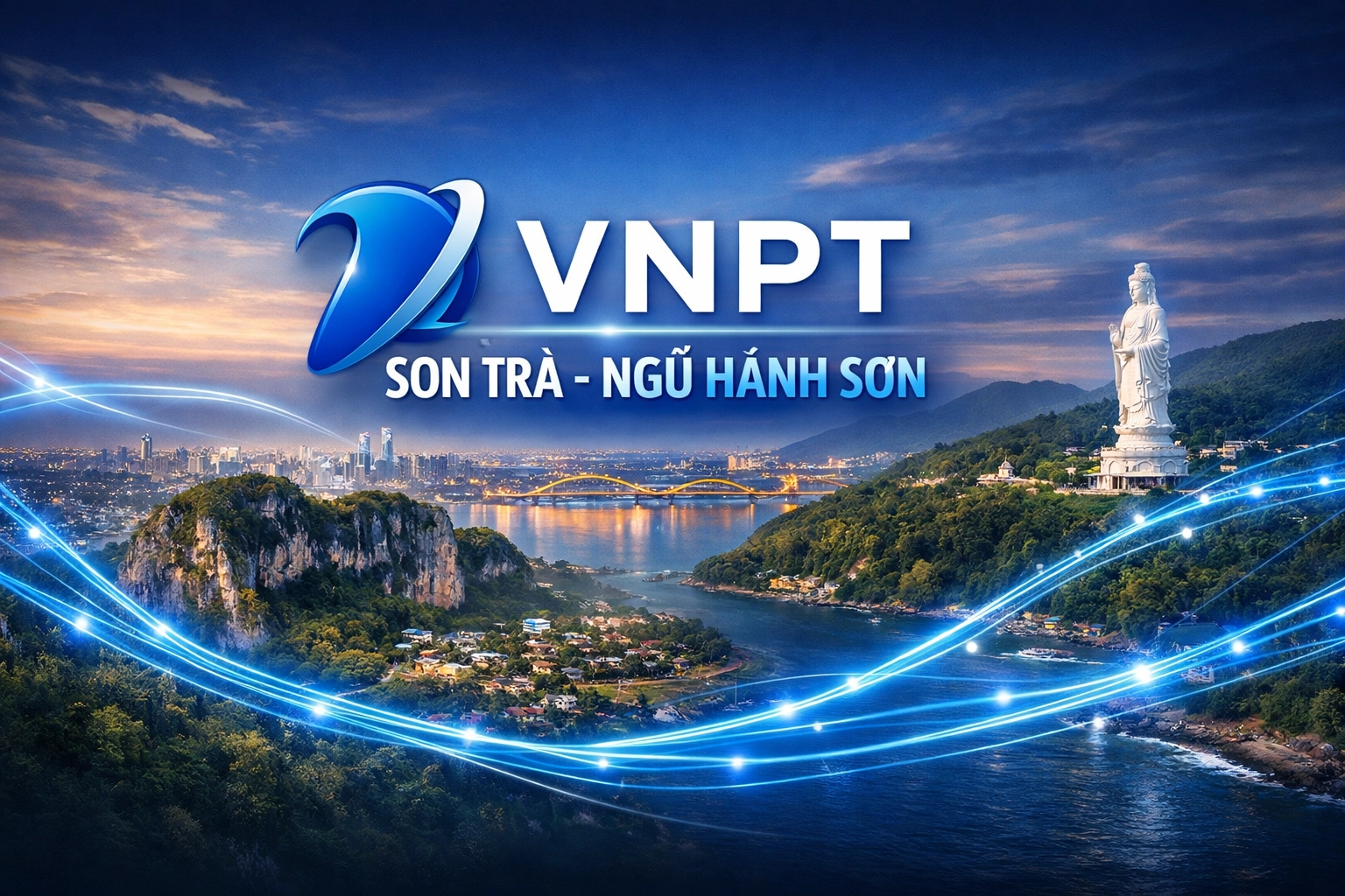 Lắp Wifi VNPT Tại Sơn Trà- Ngũ Hành Sơn