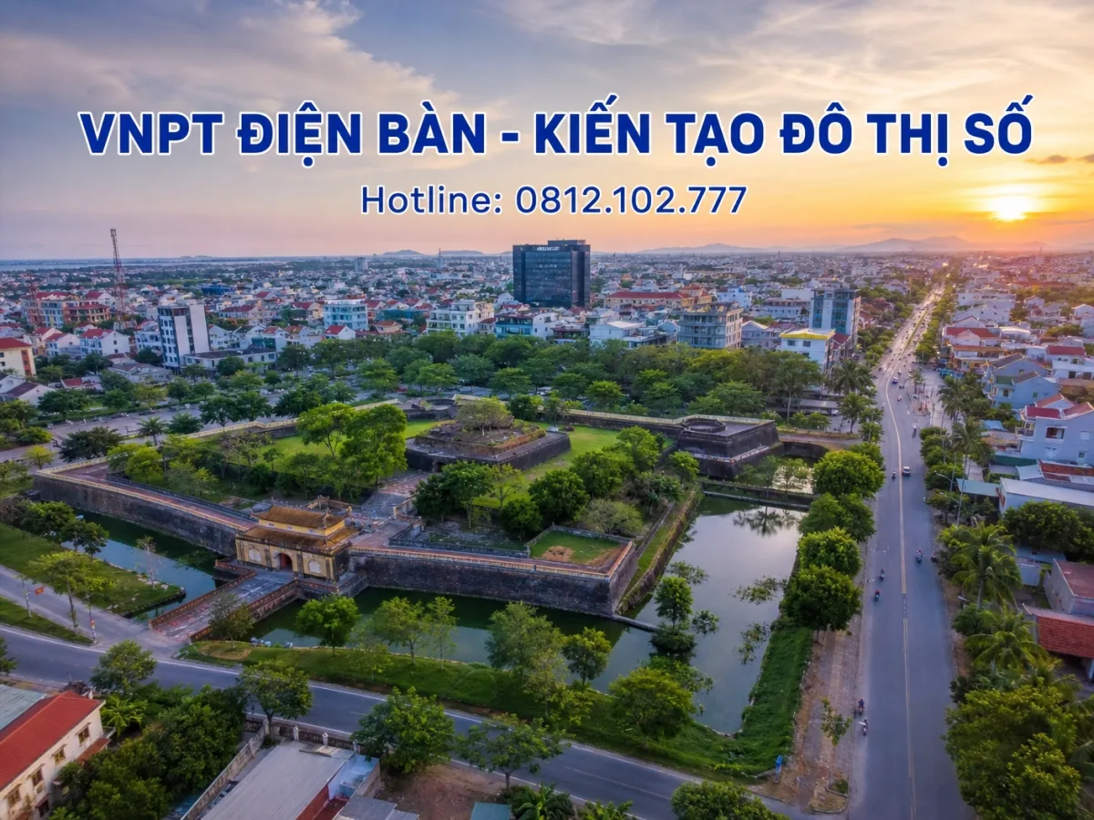 Lắp mạng VNPT tại Điện Bàn 2026