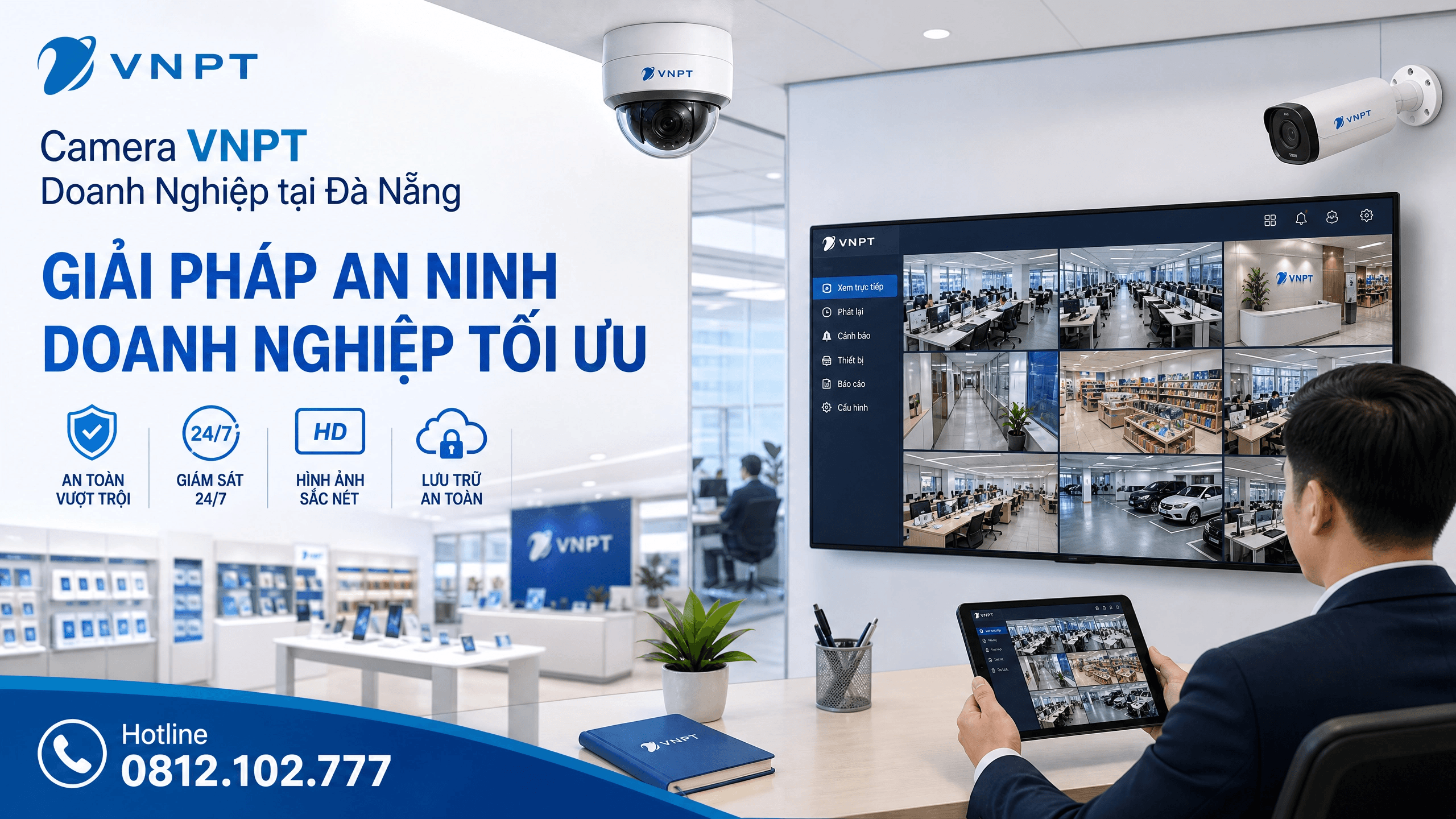 Camera VNPT An Ninh Toàn Diện