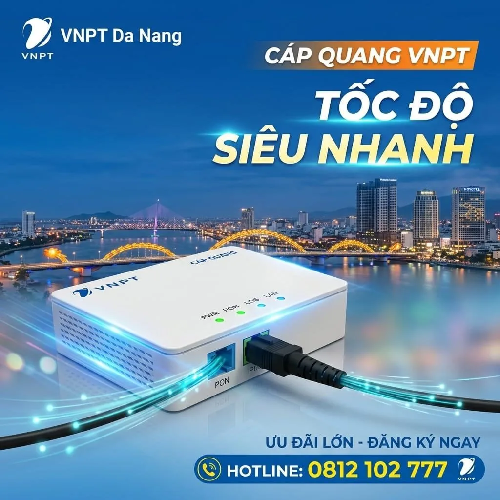Lắp Mạng VNPT Đà Nẵng Giá Rẻ