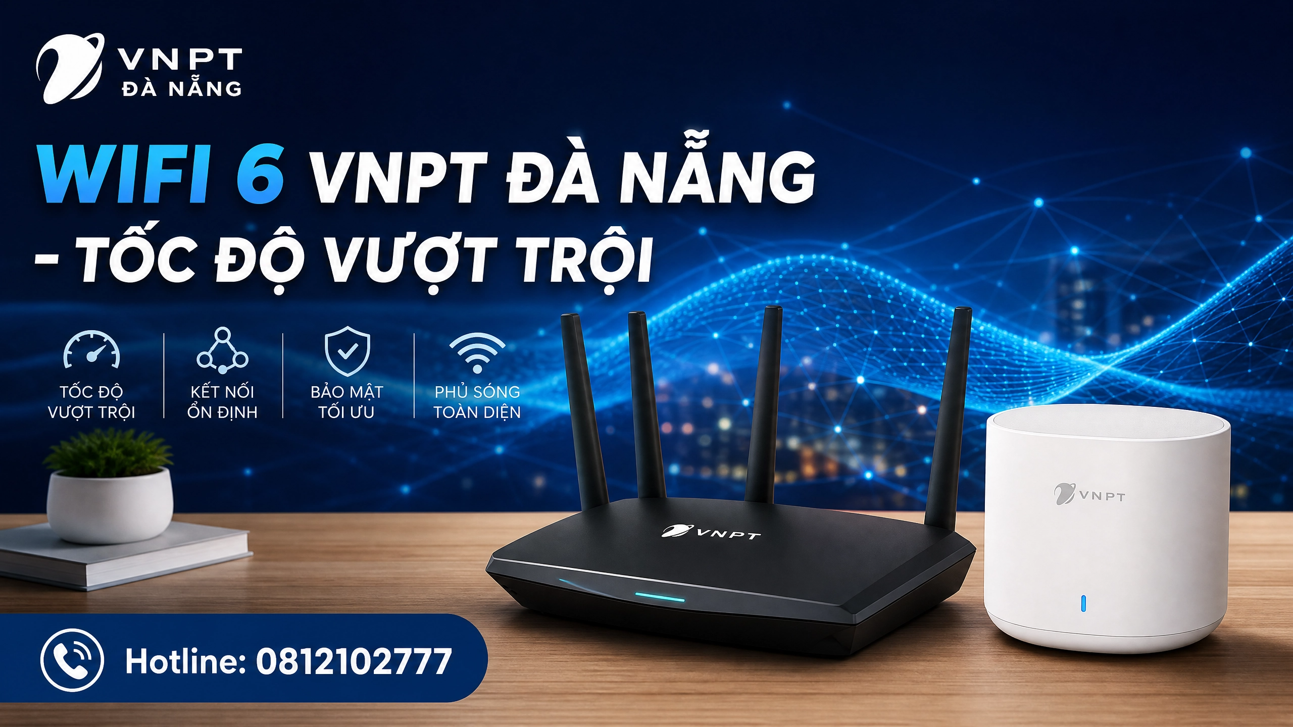 Wifi 6 VNPT Đà Nẵng