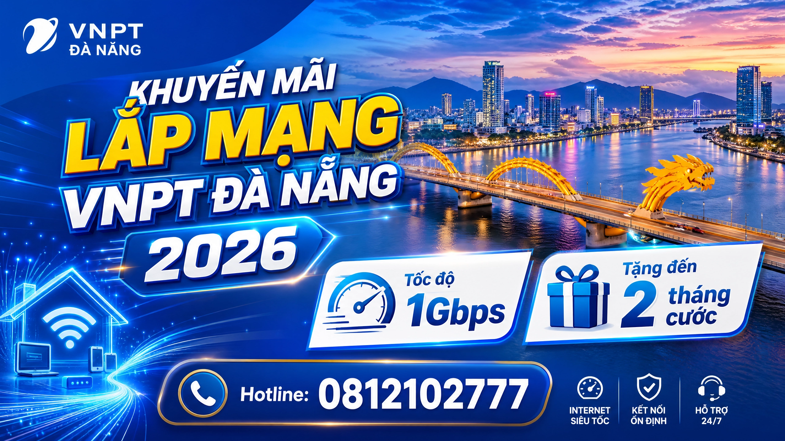 Lắp mạng VNPT Đà Nẵng tháng 6